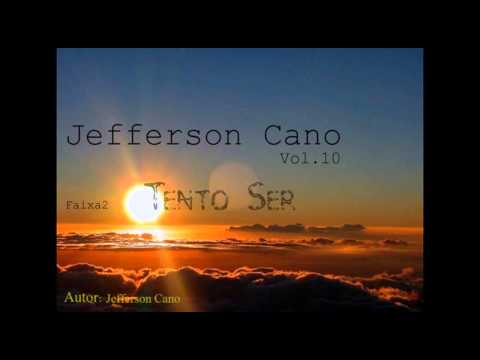 Jefferson Cano - Tento Ser