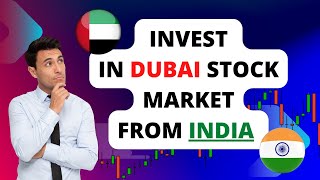 How To Invest in Dubai Stock Market From India