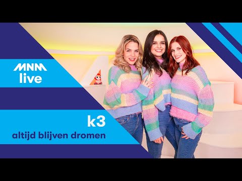 MNM LIVE: K3 - Altijd Blijven Dromen