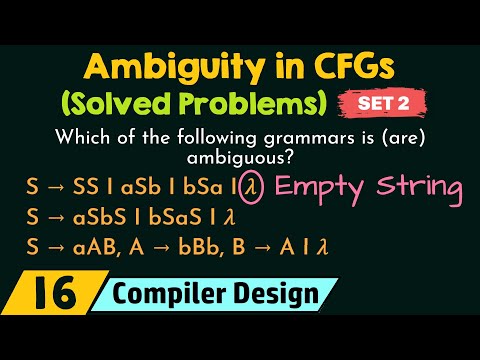 Ambiguity in CFGs Solved Problems Set 2
