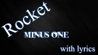 Yohio - Rocket(Unofficial Minus One/lyrics with subtitles)