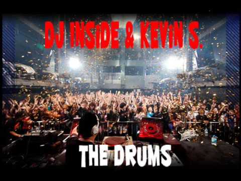 DJ INside & Kevin S. - The Drums (original mix)