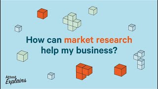How can market research help my business? – Attest Explains