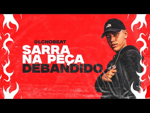 SARRA NA PEÇA DE BANDIDO - MC DRICKA E LC NO BEAT