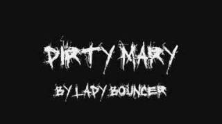 Dirty Mary