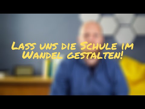 Schule im Wandel Teil 1