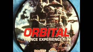Orbital -Trance Experience