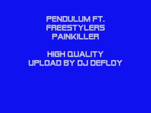 Pendulum ft. Freestylers - Painkiller