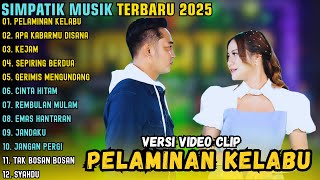Download lagu PELAMINAN KELABU - APA KABARMU DISANA - KEJAM || SIMPATIK MUSIK ALBUM TERBARU 2025 mp3