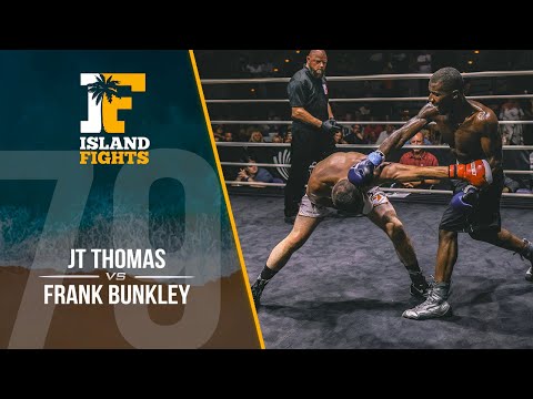Island Fights 79: JT Thomas vs Frank Bunkley