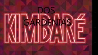 Kimbarè - dos gardenias (bolero)
