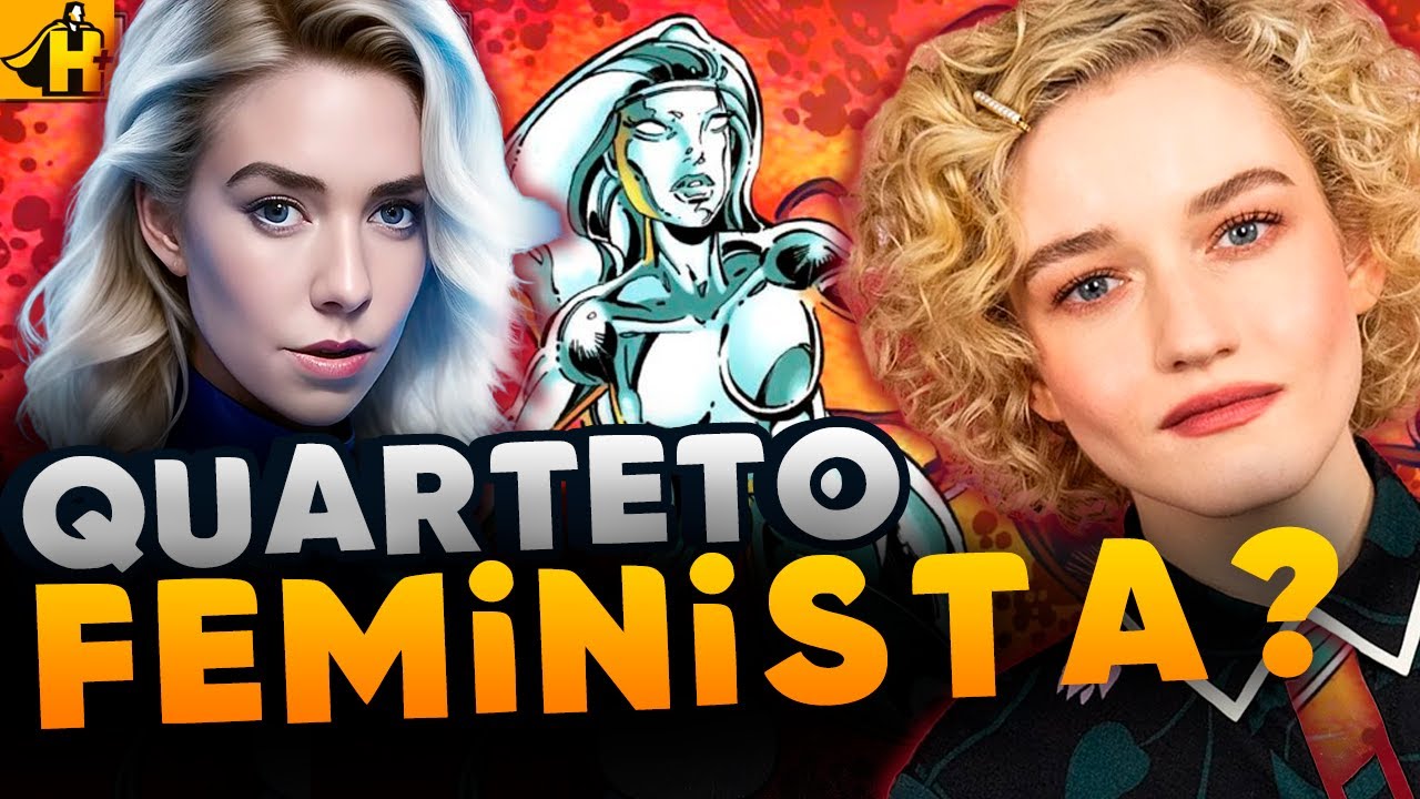 QUARTETO FANTASTICO VAI FOCAR NA MULHER INVÍSIVEL E NA SURFISTA PRATEADA?