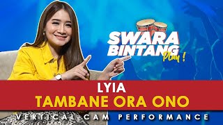 Download lagu LYIA - TAMBANE ORA ONO (SWARA BINTANG PLAY) mp3 Download lagu LYIA - TAMBANE ORA ONO (SWARA BINTANG PLAY) mp3