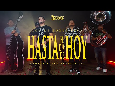 Los De Porte Fino - HASTA EL DIA DE HOY (Video Oficial) 2023