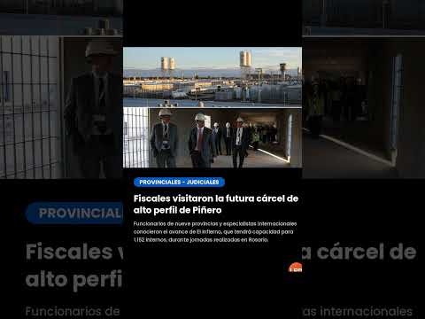 Fiscales visitaron la futura cárcel de alto perfil de Piñero