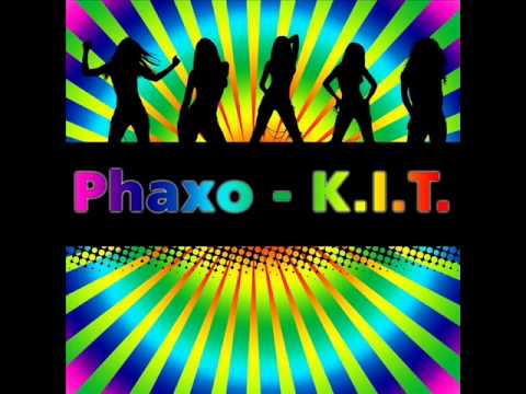 Phaxo - K.I.T. (Original mix)