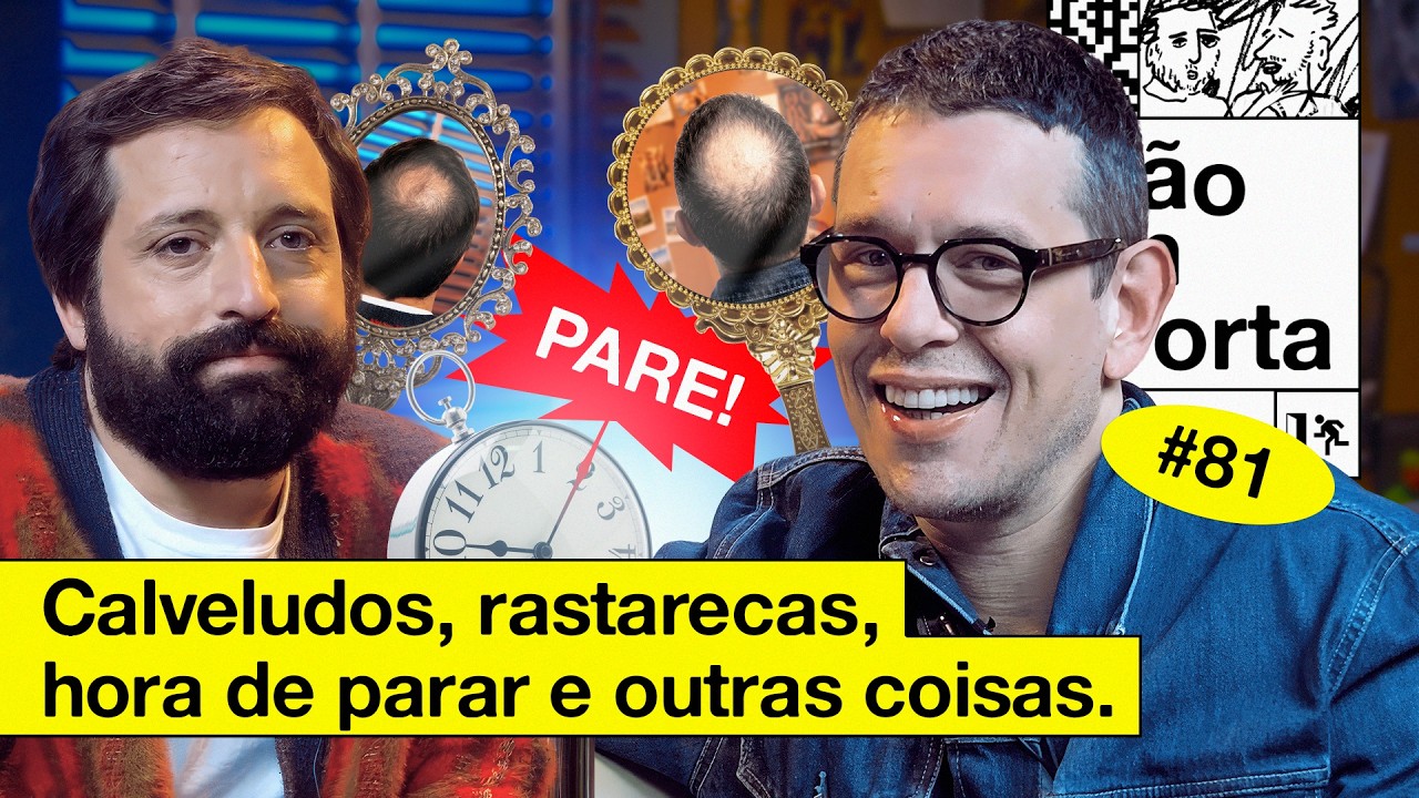 CALVELUDOS, RASTARECAS, HORA DE PARAR E OUTRAS COISAS | NÃO IMPORTA #81