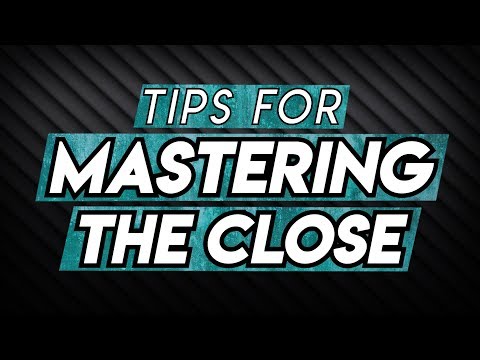 Mastering The Close [Tips For Insurance Agents] Video