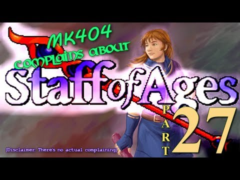 MK404 Complains About Staff of Ages(Ver. 2.0 Beta) PT27 - Ensemble Dark Horse[O2-4]