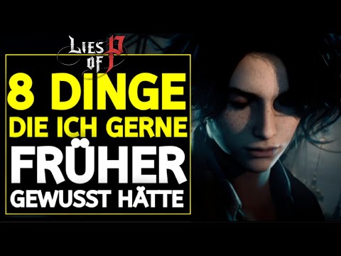 Lies of P - 8 CRAZY THINGS I WISH I'D HAD KNOWN EARLIER!! (Tricks, Best Early Weapon, and much mo...