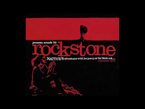 Rockstone - Native’s Adventures With Lee Perry At The Black Ark