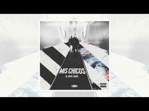 Al Safir X Naske - Mis Chicos
