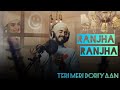 TMD Ranjha Ranjha Song Song S World
