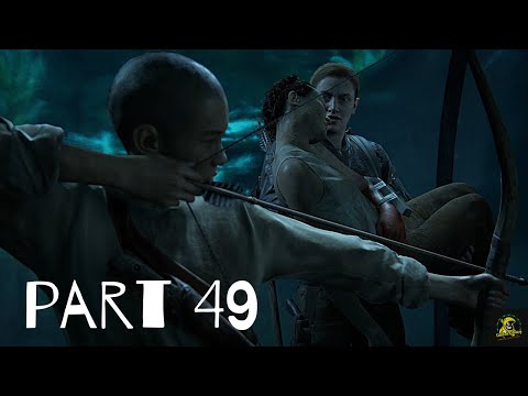 THE LAST OF US II WALKTHROUGH GAMEPLAY PART49 -PS4 (FULL GAME)