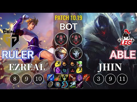 GEN Ruler Ezreal vs LEG Able Jhin Bot - KR Patch 10.19