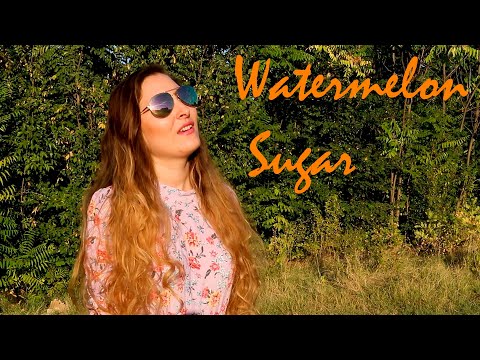 Harry Styles - Watermelon Sugar (Cover By Bogdana Petrova)