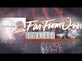 Far From Over - Downcast (Featuring Chris Roetter ...
