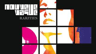 Nouvelle Vague - Sorry for Laughing