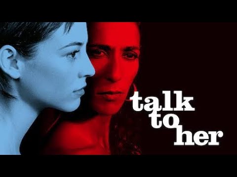 Talk to Her (2002) - Javier Camara, Leonor Waiting || Full Movie Explanation, Facts and Review