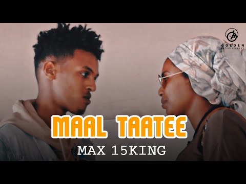 Max 15King - Maal Taatee? - New Ethiopian Oromo Music 2019 (Official Video)