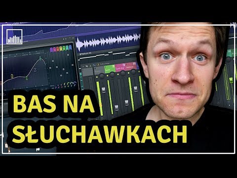 🎧  co zrobić, aby BAS był SŁYSZALNY NA małych SŁUCHAWKACH FL STUDIO