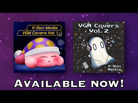 Remastered Compilations - VGM Covers Vol. 1 & 2 Are Finally Here! | Album Trailer