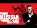 From Russia With Love (pt 1) super soundtrack suite - John Barry