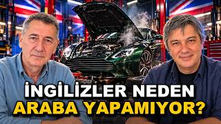 İngilizler Neden Araba Yapamıyor?