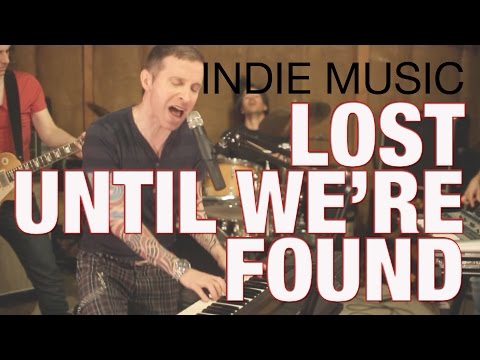 Indie Music - DSimone - Lost Until We're Found (Music Video)