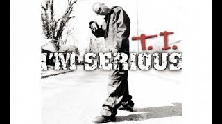T.I. - Still Ain&#39;t Forgave Myself