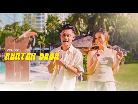 Van Kelvin - Runtuh Dada (Official Music Video)