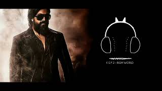 KGF CHAPTER 2  Rocky Entry BGM  BGM WORLD