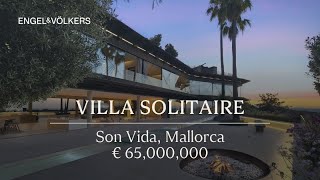 Villa Solitaire - Exceptional Designer Villa - Son Vida, Majorca - 1st Video
