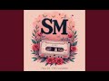 SM