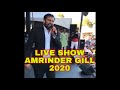 Amrinder Gill Live Show 2020