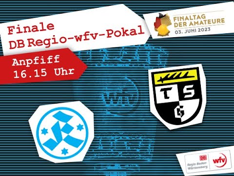 Teaser DB Regio wfv Pokalfinale 2023