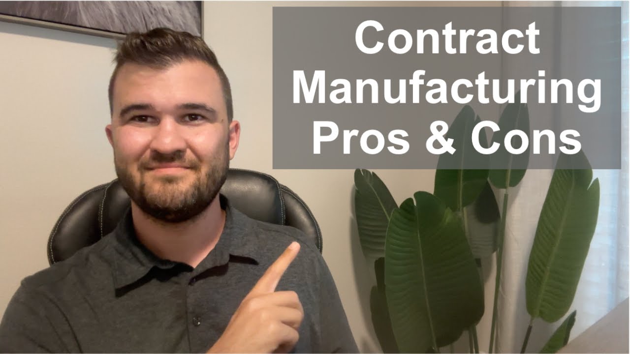 Contract Manufacturing Basics: The Pros and Cons