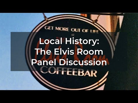 Local History Panel: The Elvis Room