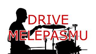 Download lagu DRIVE - MELEPASMU drumless / no drum mp3