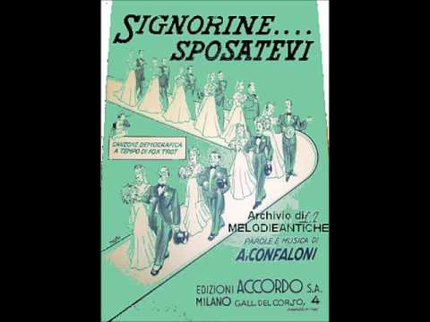 Maria Jottini -  Signorine....sposatevi (con testo)